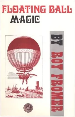 Floating Ball Magic by R. Fromer - Book