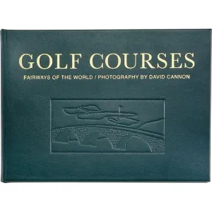 "Golf Courses: Fairways of the World" Book in Green Bonded Leather